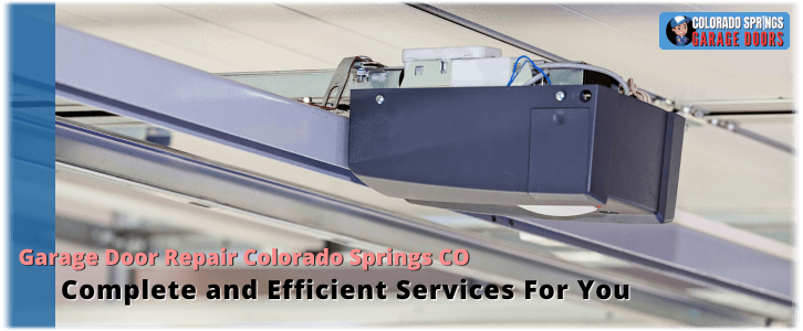 Garage Door Opener Repair And Installation Colorado Springs CO